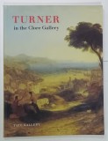 TURNER , IN THE CLORE GALLERY , AN ILUSTRATED GUIDE , 1998 * TEXT IN LIMBA ENGLEZA , * BOGAT ILUSTRATA