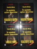 VASILE MOIS - IN SPATELE USILOR DESCHISE. FATALITATE SI BLESTEM 4 volume