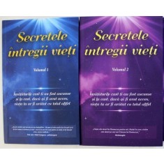 Secretele intregii vieti. Invataturile care ti-au fost ascunse si la care, daca ai fi avut acces, viata ta ar fi altfel. Vol. I si II - Elena Iuliana