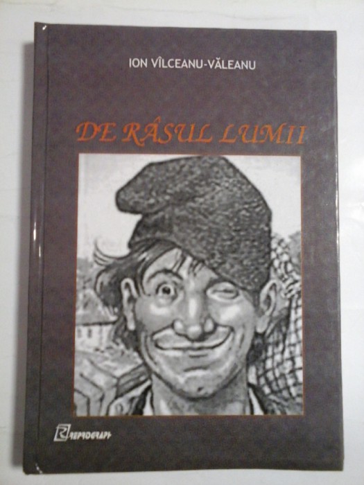 DE RASUL LUMII - ION VILCEANU-VALEANU