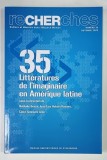 RECHERCHES , NUMERO 35 , LITTERATURES DE IMAGINAIRE EN AMERIQUE LATINE par NATHALIE BESSE ... CLARA SIMIANI LEON, 2025