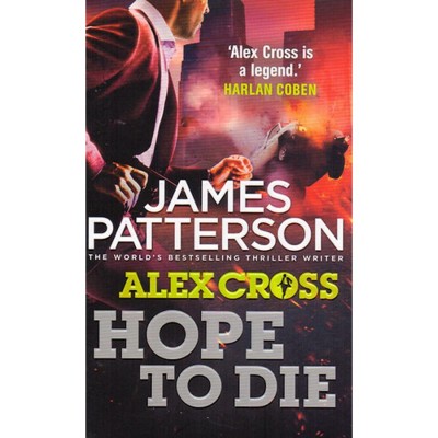 Alex Cross-Hope to Die - James Patterson foto