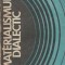 Materialismul dialectic. Prelegeri
