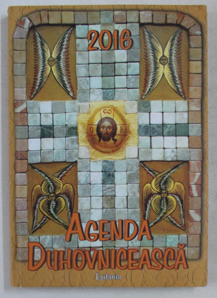 AGENDA DUHOVNICEASCA 2016 , CU APOFTEGME DIN SCRIERILE SF. GRIGORIE DE NYSSA , 2015