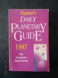 RAPHAEL&#039;S DAILY PLANETARY GUIDE 1997. THE COMPLETE ASPECTARIAN