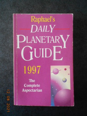 RAPHAEL&amp;#039;S DAILY PLANETARY GUIDE 1997. THE COMPLETE ASPECTARIAN foto