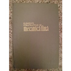 Elemente Constructive De Macanica Fina - O Richter R Voss F Kozer , B179
