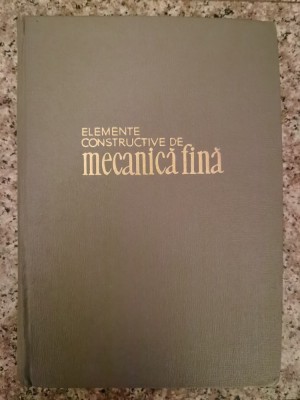 Elemente Constructive De Macanica Fina - O Richter R Voss F Kozer , B179 foto