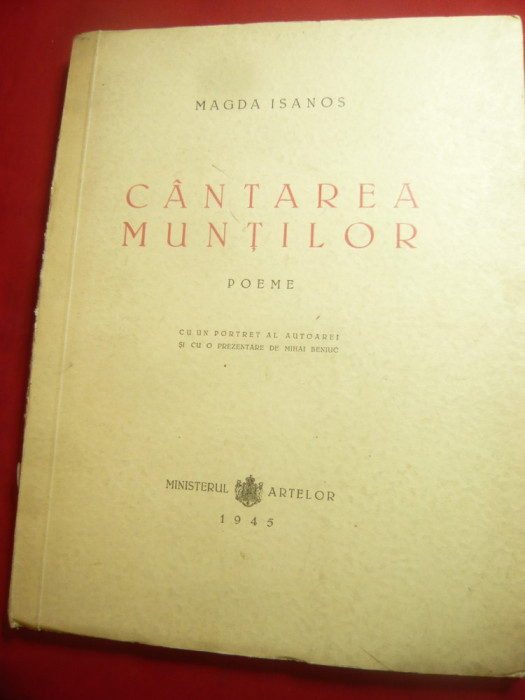 Magda Isanos - Cantarea Muntilor -Poeme 1945 ,cu portret al autoarei ,-71 pag