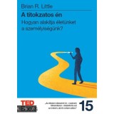 A titokzatos &eacute;n - Brian R. Little