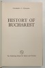 HISTORY OF BUCHAREST-CONSTANTIN C. GIURESCU 1976