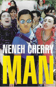Casetă audio Neneh Cherry &lrm;&ndash; Man, originală