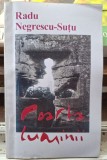 Poarta luminii - Radu Negrescu - Sutu Contine dedicatie, data si semnatura autorului