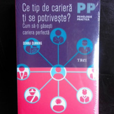 Ce tip de cariera ti se potriveste? Cum sa-ti gasesti cariera perfecta - Donna Dunning