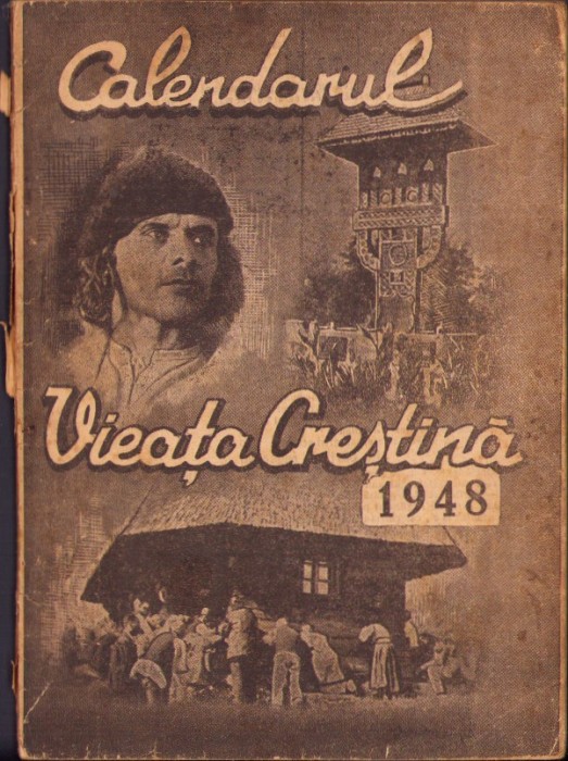 C5167N Calendarul Vieața Creștină pe anul 1948