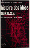 Histoire des idees aux USA Du XVIIe siecle a nos jours Jean Beranger