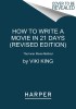 How to Write a Movie in 21 Days (Revised Edition): The Inner Movie Method