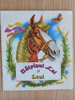 Batrinul cal si leul basm popular bielorus foto