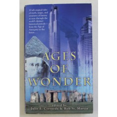 AGES OF WONDER , edited by JULIE E. CZERNEDA and ROB. ST. MARTIN , 2009