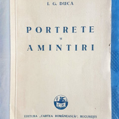E313-I-I.G.DUCA-PORTRETE/AMINTIRI 1932 Bucuresti-Moravetz Timisoara carte rara.