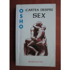 Osho - Cartea despre sex