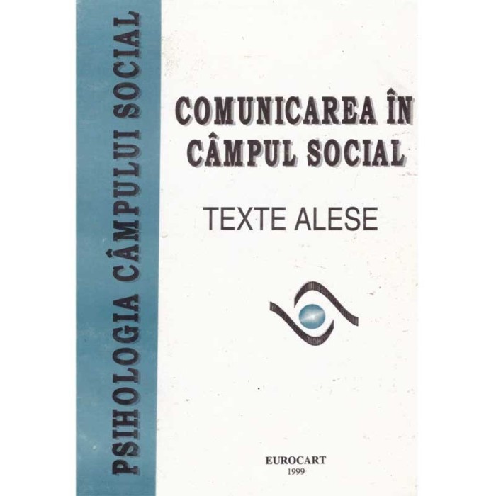Luminita Mihaela Iacob, Bogdan Balan, Stefan Boncu - Comunicarea in