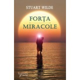 Forta. Miracole/Stuart Wilde