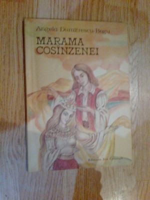 e0c MARAMA COSANZENEI / COSINZENEI - ANGELA DUMITRESCU BEGU foto