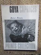 Goya Caprices - Modest Morariu, Album Artă, Meridiane 1982, Prints Collection, Limba engleză, Desen, Stare bună