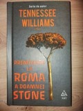 Primavara la Roma a doamnei Stone- Tennessee Williams