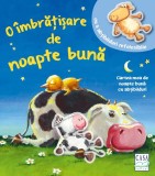 Carte O imbratisare de noapte buna, Editura Casa, Bernd Penners, Henning L&ouml;hlein, Carti pentru copii, Poezie, 14 pagini