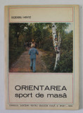 ORIENTAREA , SPORT DE MASA de DEZIDERIU HEINTZ , ANII &#039;80