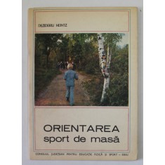 ORIENTAREA , SPORT DE MASA de DEZIDERIU HEINTZ , ANII &#039;80