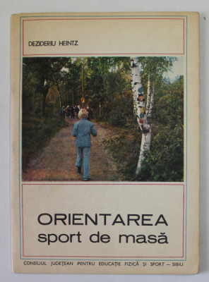 ORIENTAREA , SPORT DE MASA de DEZIDERIU HEINTZ , ANII &amp;#039;80 foto