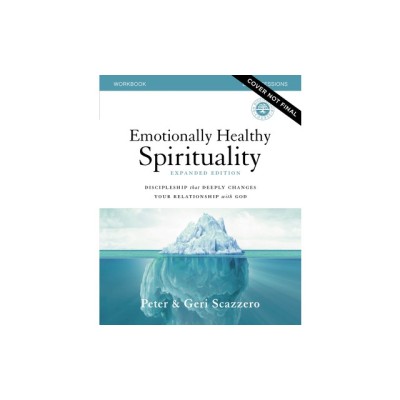Emotionally Healthy Spirituality Workbook Expanded Edition: Discipleship That Deeply Changes Your Relationship with God foto