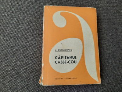 Carte L Boussenard - Capitanul Casse-Cou RF24/4 foto