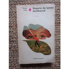 DEPARTE DE LUMEA DEZLANTUITA - Thomas Hardy