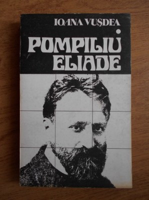 Ioana Vusdea - Pompiliu Eliade foto