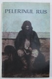 PELERINUL RUS , 1998