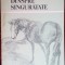 DUMITRU VASILE DELCEANU: DESPRE SINGURATATE (1987/DESENE EUGENIA HAGIU/AUTOGRAF)