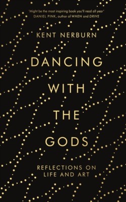 Dancing with the Gods: Reflections on Life and Art foto