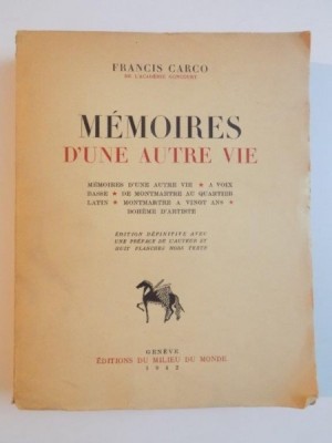 MEMOIRES D&amp;#039;UNE AUTRE VIE par FRANCIS CARCO 1942 foto