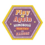 Play it Again: Humorous Music Game with Kazoos
