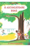 O Ascunzatoare Buna, Louis Slobodkin - Editura Art