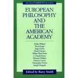 European Philosophy and the American Academy