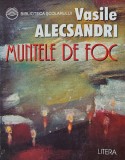 Muntele de Foc - Vasile Alecsandri, 1996, 319 pagini, Editura Litera, Biblioteca Scolarului, Carte Teatru