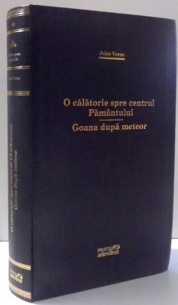 O CALATORIE SPRE CENTRUL PAMANTULUI, GOANA DUPA METEOR DE JULES VERNE , 2009