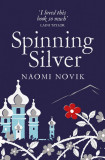 Spinning Silver | Naomi Novik, 2020, Pan Macmillan
