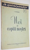 Noi si copiii nostri- E. Fischbein