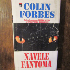 Navele fantomă - Colin Forbes